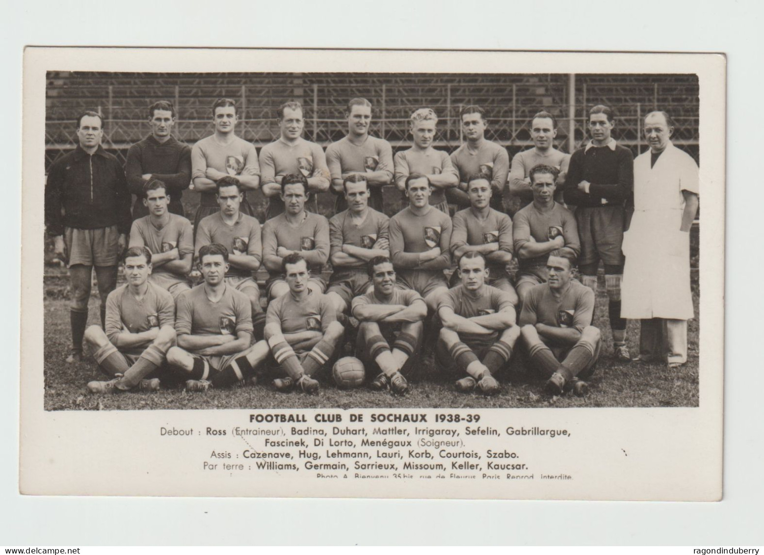 CPA PHOTO - 25 - SOCHAUX - FOOTBALL CLUB De SOCHAUX 1938-39 Avec En Légende Tous Les Noms Des Joueurs Et Entraineurss - Sochaux