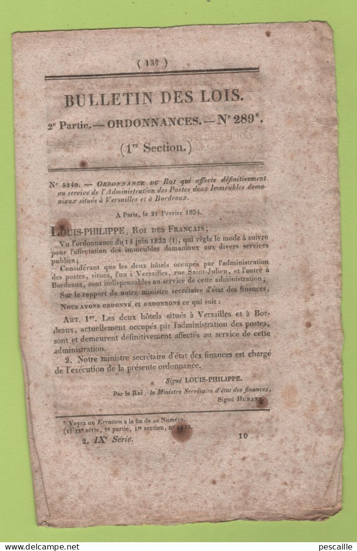 1834 BULLETIN DES LOIS - POSTES VERSAILLES & BORDEAUX - INFANTERIE DE LIGNE - REGIMENTS DE CAVALERIE - - Wetten & Decreten