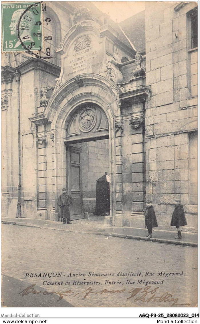 AGQP3-0169-25 - BESANCON - Ancien Séminaire Désacffecté - Rue Mégevand - Caserne De Réservistes - Entrée - Besancon