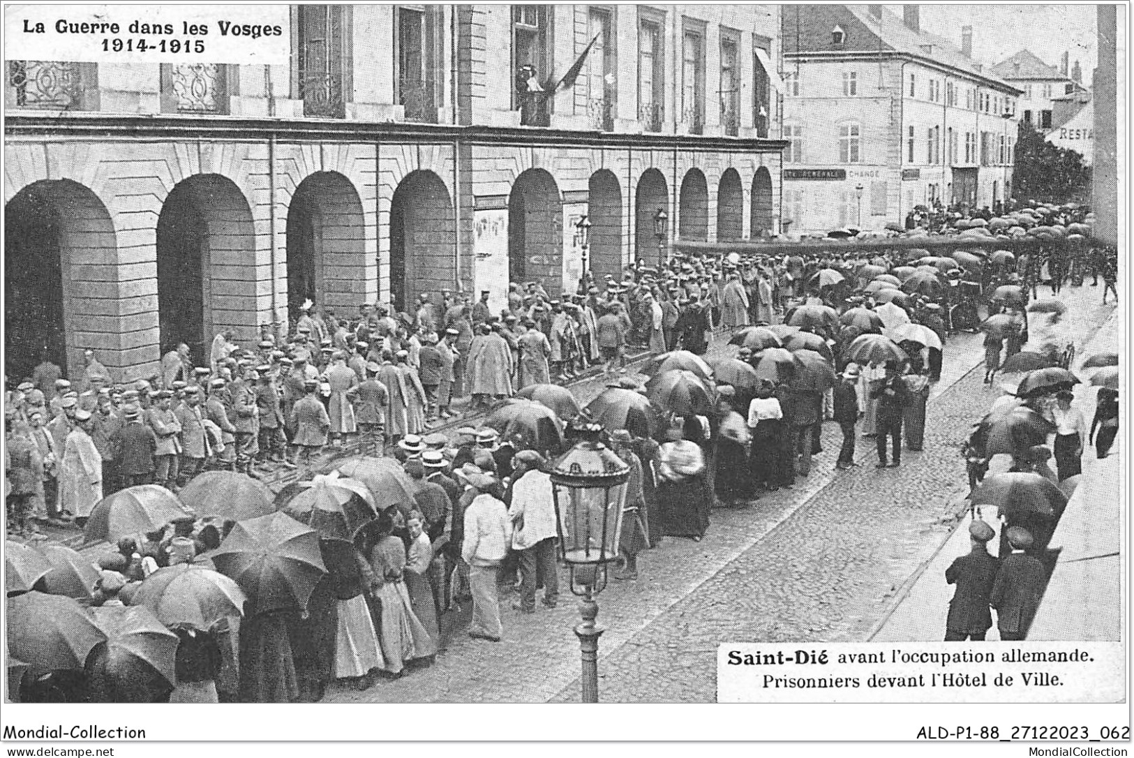 ALDP1-88-0032 - SAINT-DIE - Avant L'occupation Allemande - Prisonniers Devant L'hôtel De Ville - Saint Die