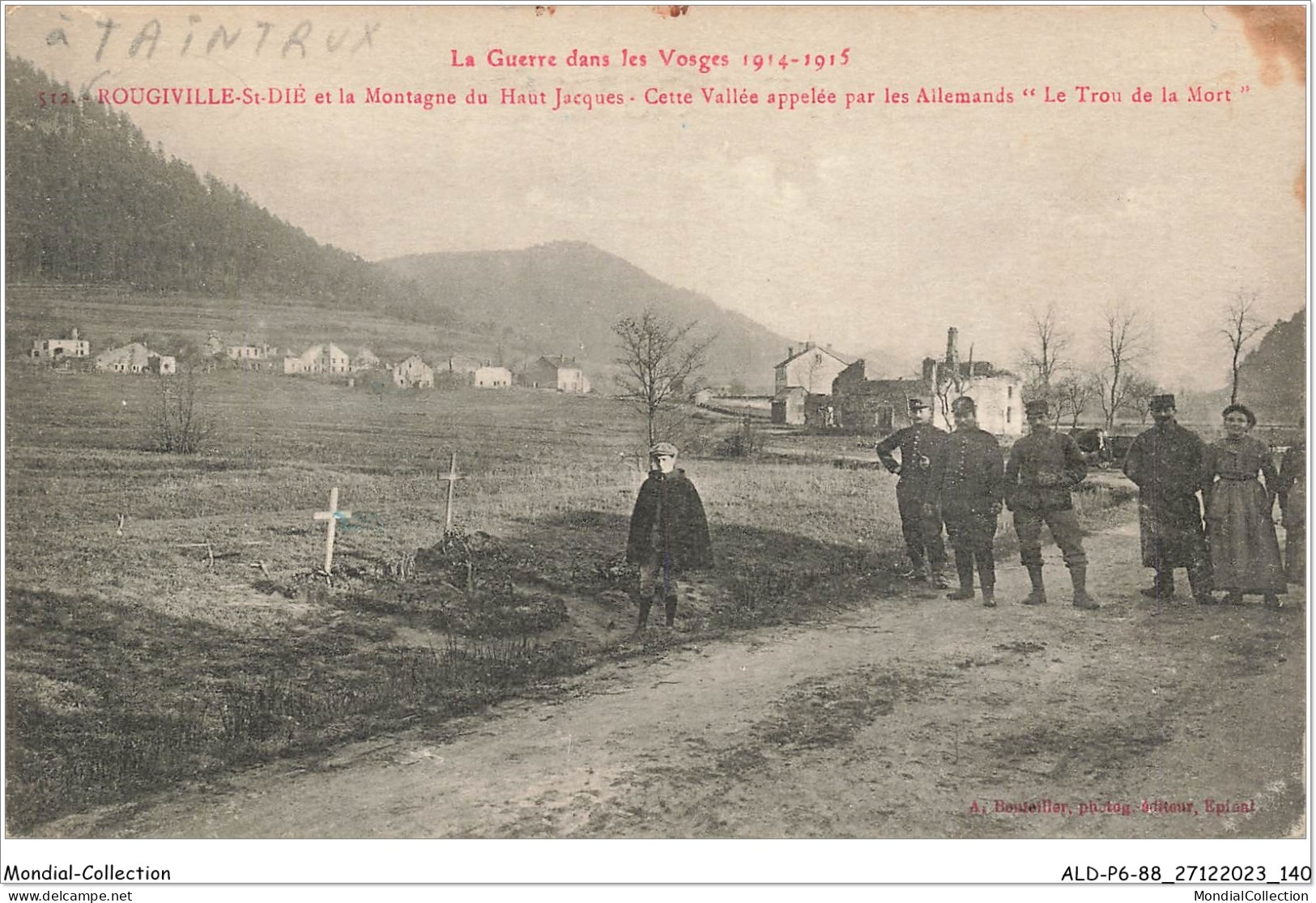 ALDP6-88-0571 - ROUGIVILLE-ST-DIE Et La Montagne Du Haut Jacques - La Guerre Dans Les Vosges 1914-1915 - Saint Die