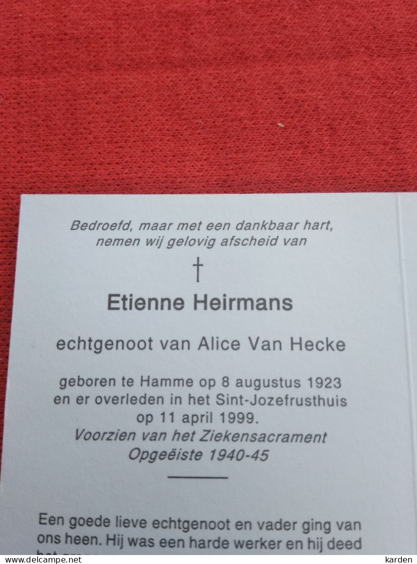 Doodsprentje Etienne Heirmans / Hamme 8/8/1923 - 11/4/1999 ( Alice Van Hecke ) - Religion & Esotericism