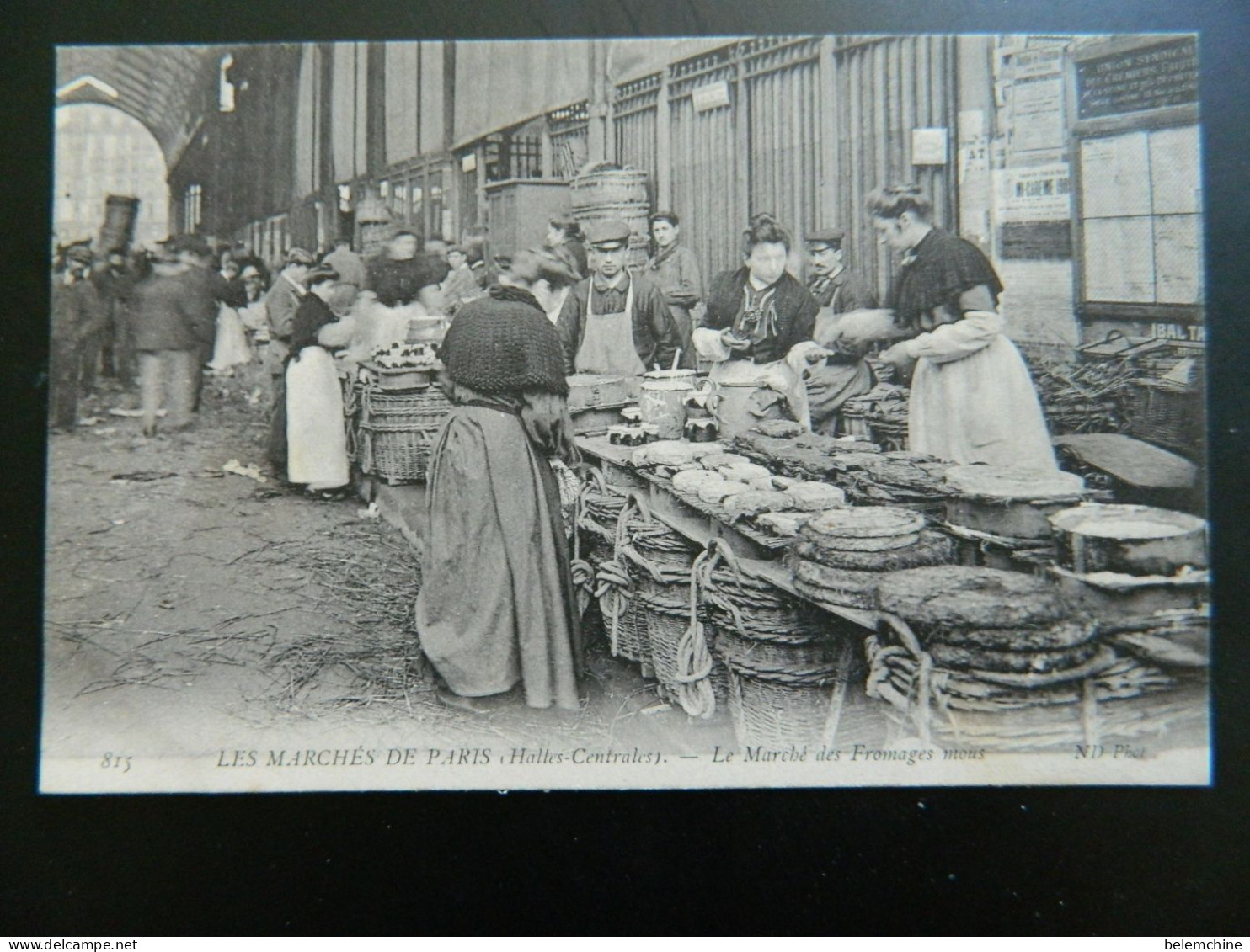 LES MARCHES DE PARIS                HALLES CENTRALES               LE MARCHE DES FROMAGES MOUS - Autres & Non Classés