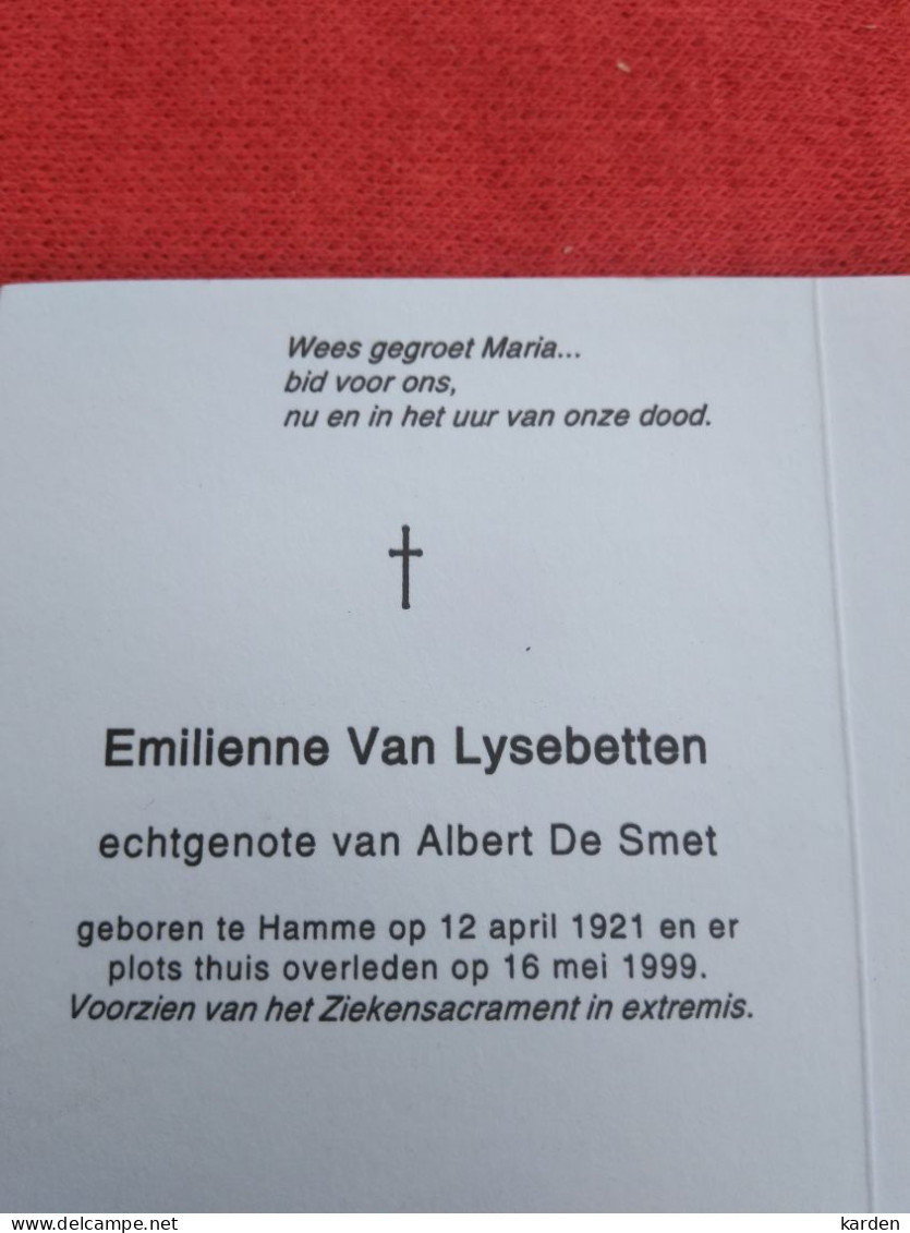Doodsprentje Emilienne Van Lysebetten / Hamme 12/4/1921 - 16/5/1999 ( Albert De Smet ) - Godsdienst & Esoterisme