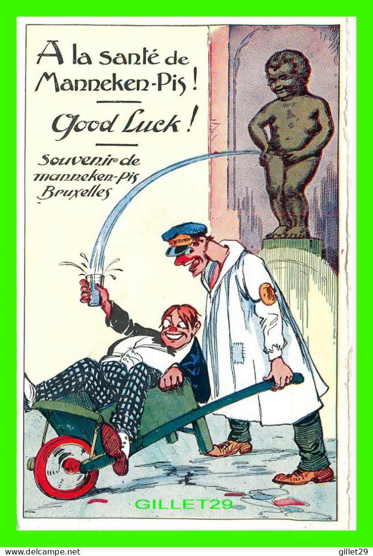 HUMOUR, COMIC - À LA SANTÉ DE MANNEKEN-PIS ! GOOD LUCK - ALBERT No 10 - - Humor