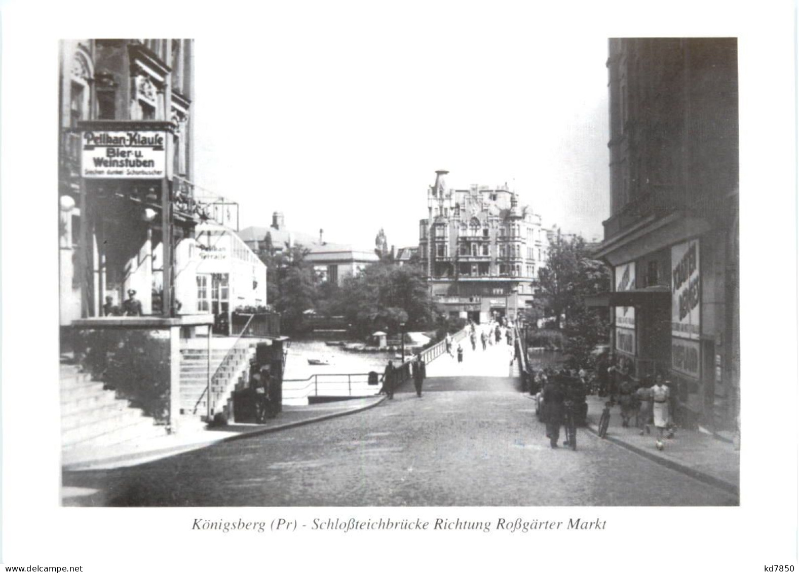 Königsberg - Schlossteichbrücke Richtung Rossgärter Markt - Ostpreussen