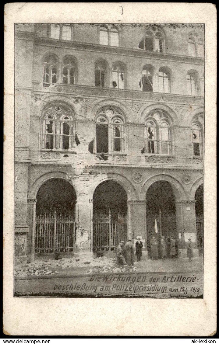 Berlin Die Wirkungen Der Artilleriebeschießung Am Polizeipräsidiuifi 12.1 1919 - Autres & Non Classés