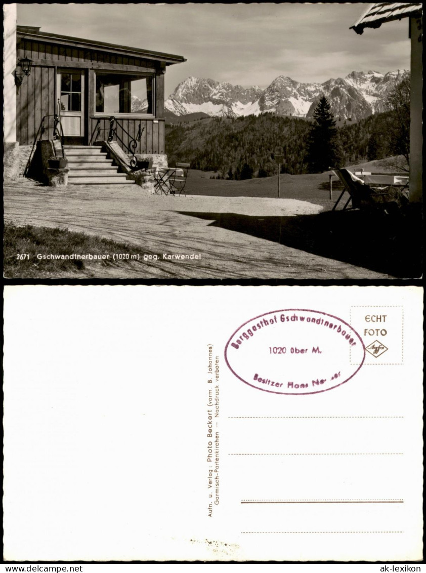 Ansichtskarte .Bayern Gschwandtnerbauer (1020 M) Geg. Karwendel 1960 - Other & Unclassified