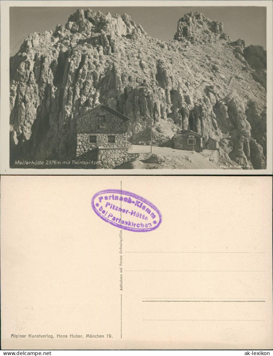 Garmisch-Partenkirchen Meilerhütte 2376 M. Mit Thörlspitzen Partnachklamm 1929 - Garmisch-Partenkirchen