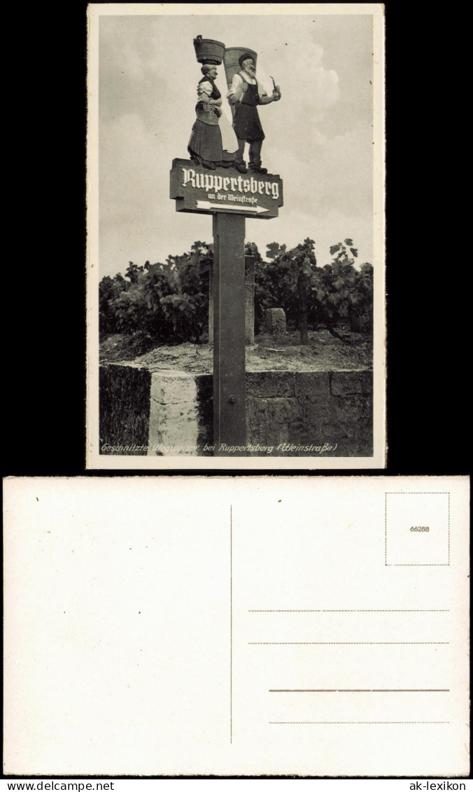 Ansichtskarte Ruppertsberg (Pfalz) Geschnitzte Wegweiser 1932 - Autres & Non Classés