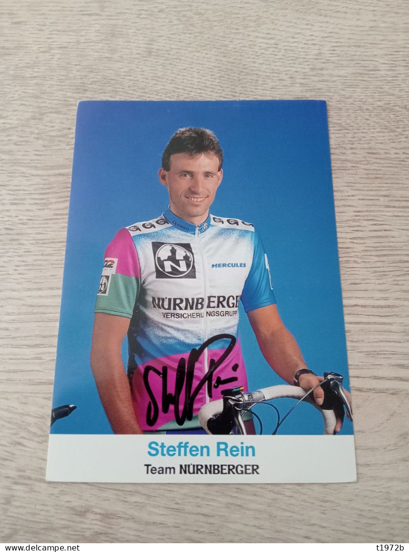 Signé Cyclisme Cycling Ciclismo Ciclista Wielrennen Radfahren REIN STEFFEN (Team Nürnberger 1997) - Radsport