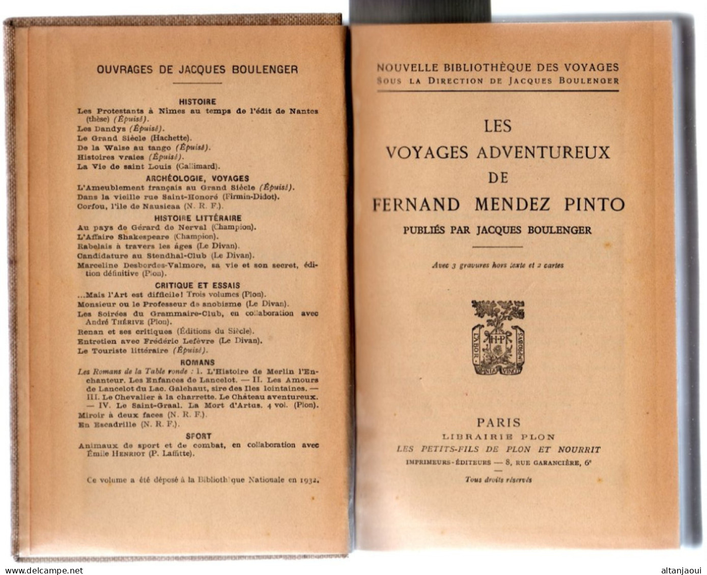 Les Voyages Adventureux De Fernand MENDEZ PINTO 1537-1558. Publiés Par Jacques Boulenger En 1932. - 1901-1940