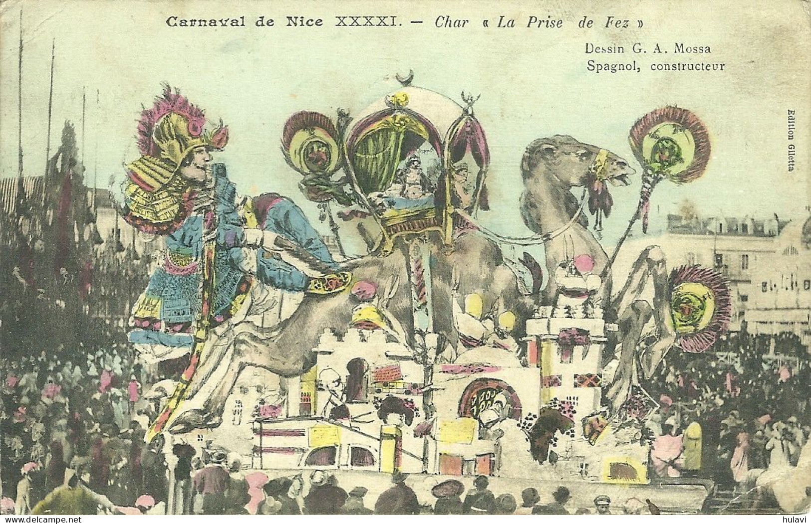 06  NICE - CARNAVAL XXXXI - CHAR " LA PRISE DE FEZ " (ref 0023) - Carnival