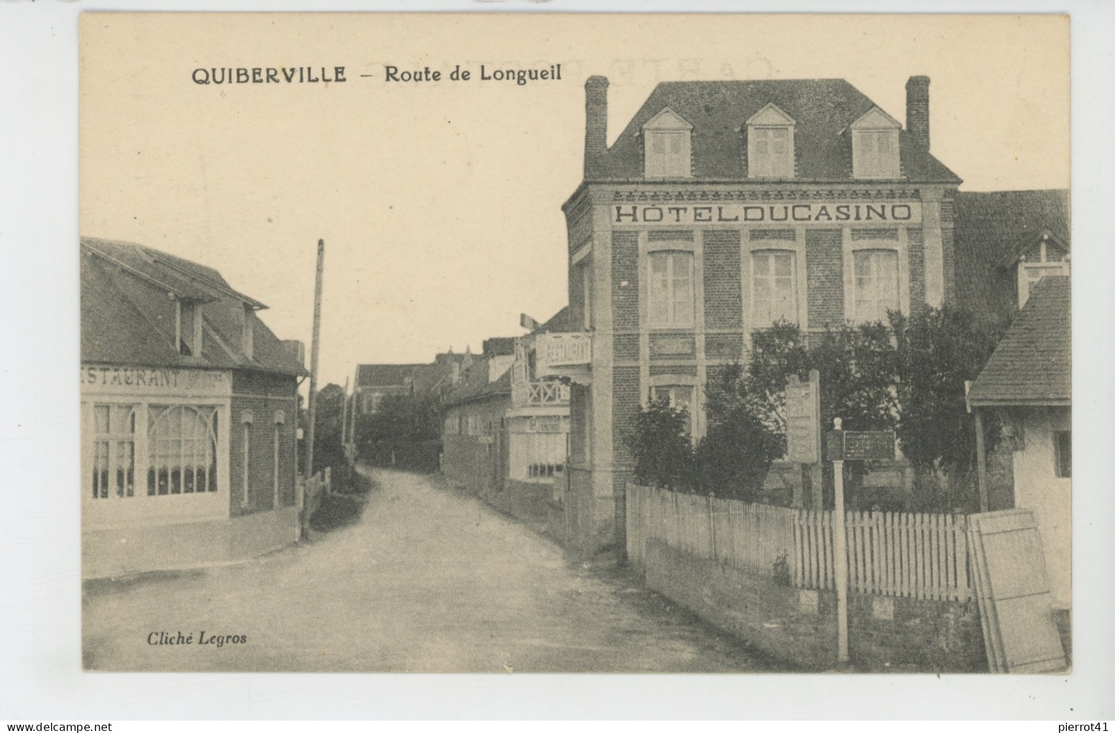 QUIBERVILLE - Route De Longueil (HÔTEL DU CASINO) - Sonstige & Ohne Zuordnung