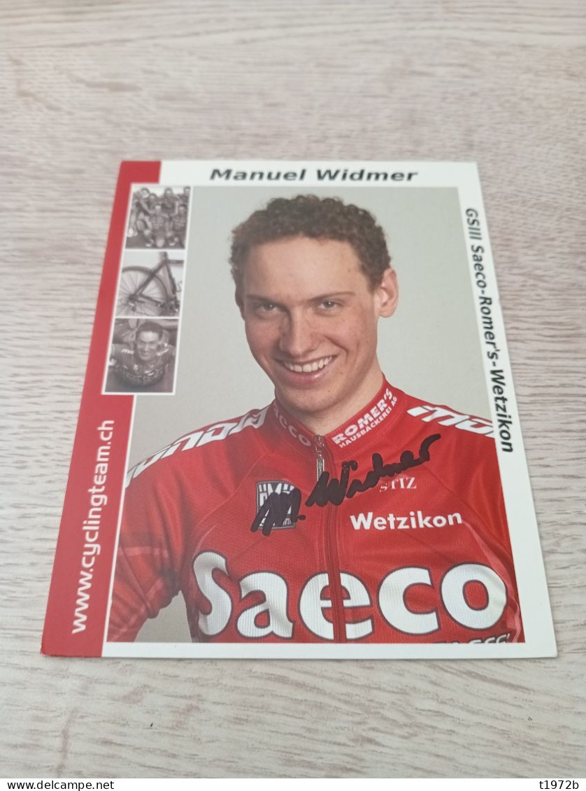 Signé Cyclisme Cycling Ciclismo Ciclista Wielrennen Radfahren WIDMER MANUEL (Saeco-Romer's 2004) - Wielrennen