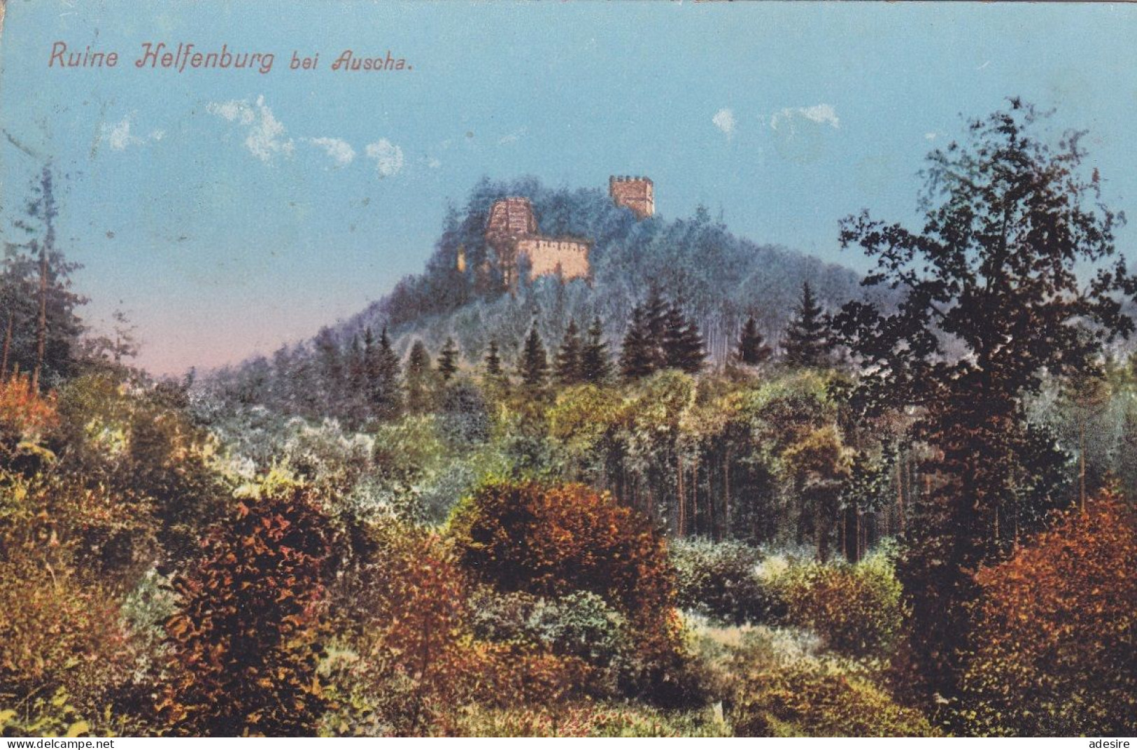 Böhmen - Ruine HELFENBURG Bei Auscha, Gel.191?, ... - Böhmen Und Mähren