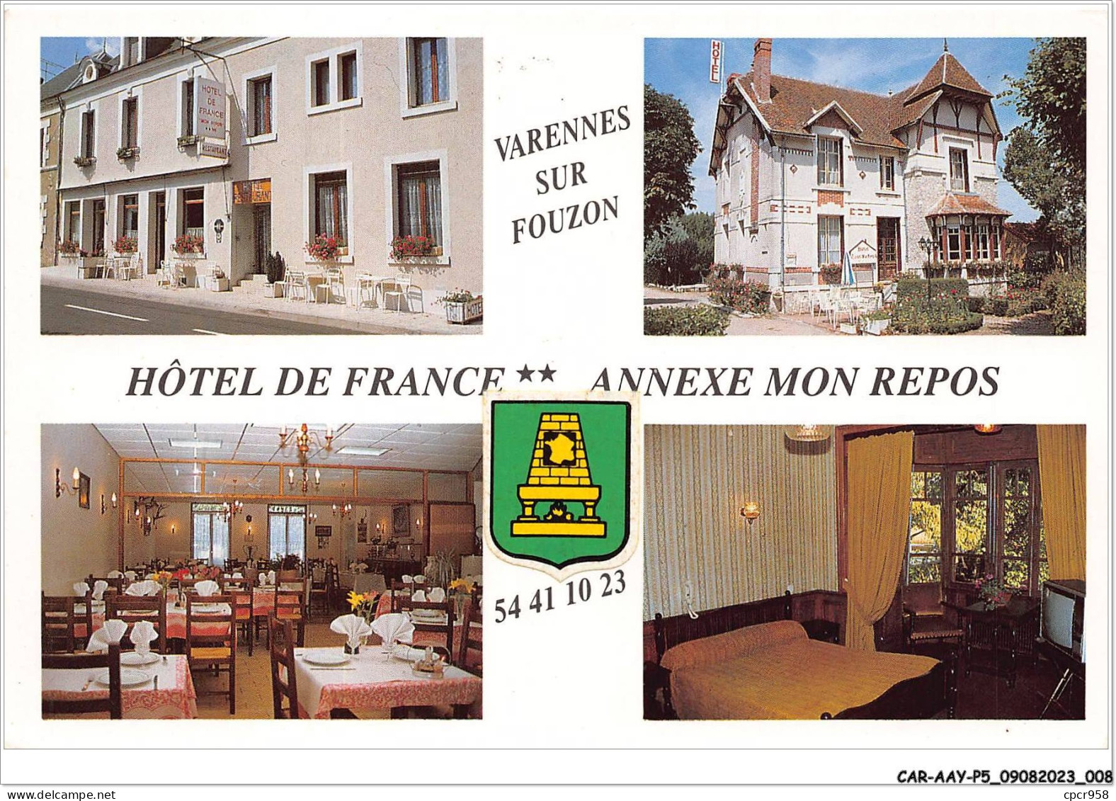 CAR-AAYP5-36-0305 - VARENNES--SUR-FOUZON - HOTEL DE FRANCE - ANNEXE MON REPOS - Andere & Zonder Classificatie