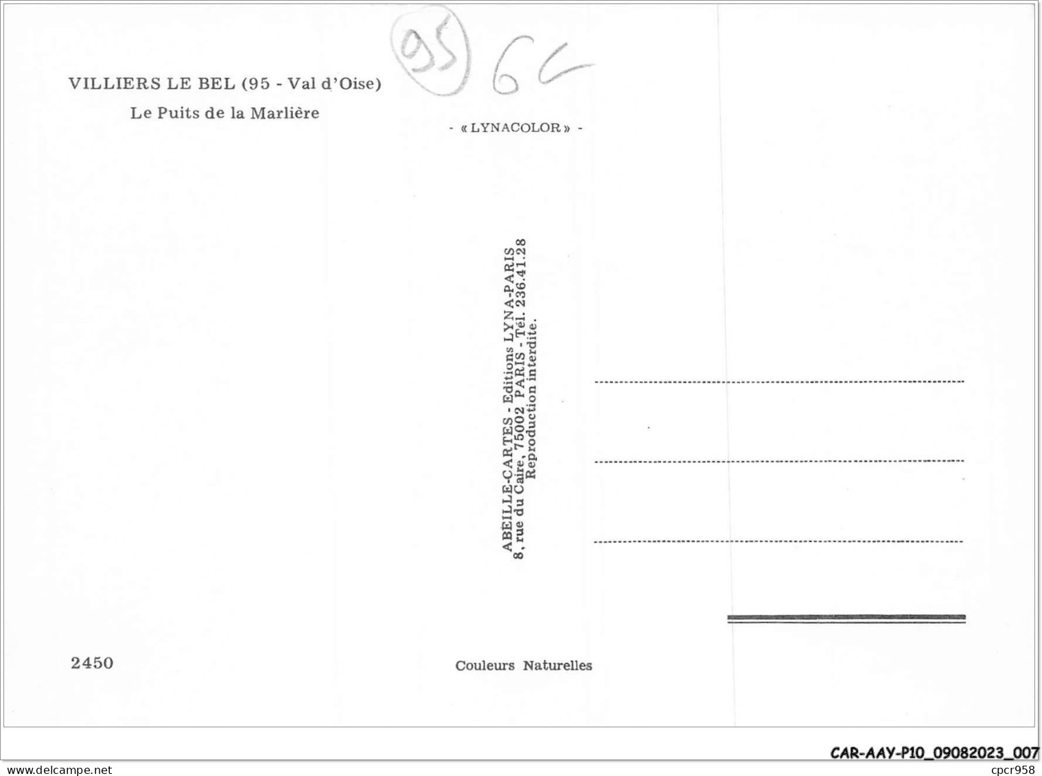 CAR-AAYP10-95-0710 - VILLIERS-LE-BEL - Le Puits De La Marliere - Villiers Le Bel
