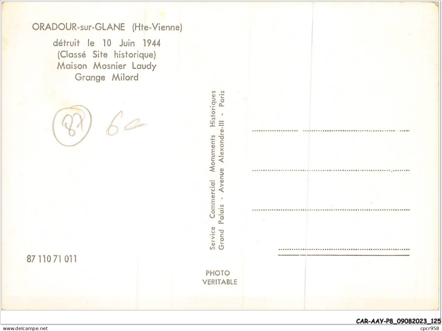 CAR-AAYP8-87-0606 - ORADOUR-SUR-GLANE - Detruit Le 10 Juin 1944 - Oradour Sur Glane