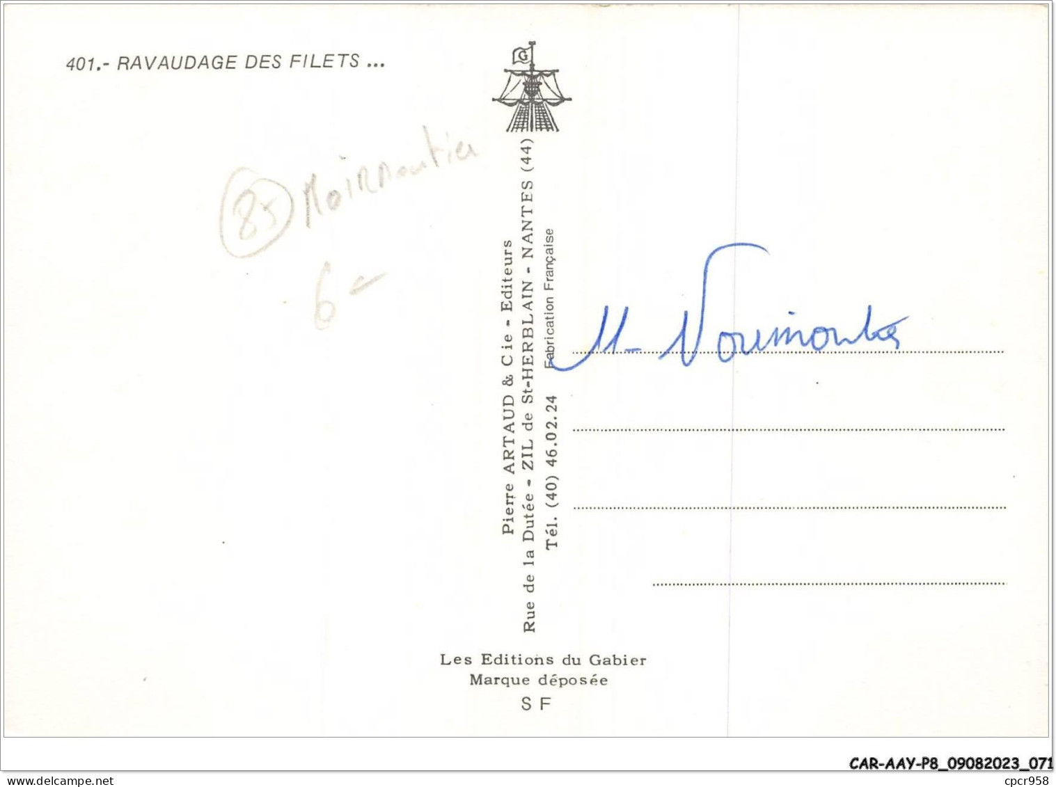 CAR-AAYP8-85-0579 - NOIRMOUTIER - Ravautage Des Filets - Noirmoutier