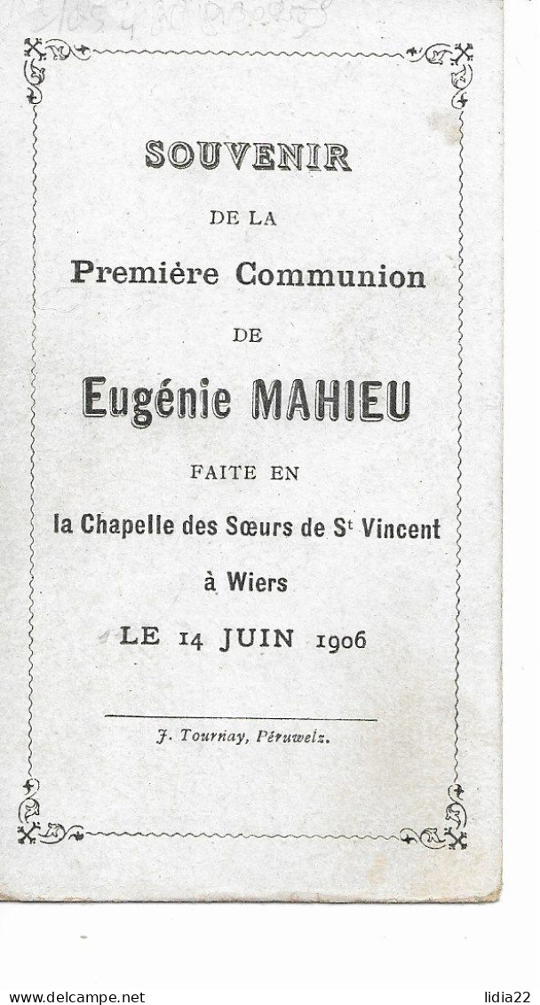 Wiers   (Peruwelz)  Souvenir De Communion De Eugenie Mahieu14 Juin 1906 - Peruwelz