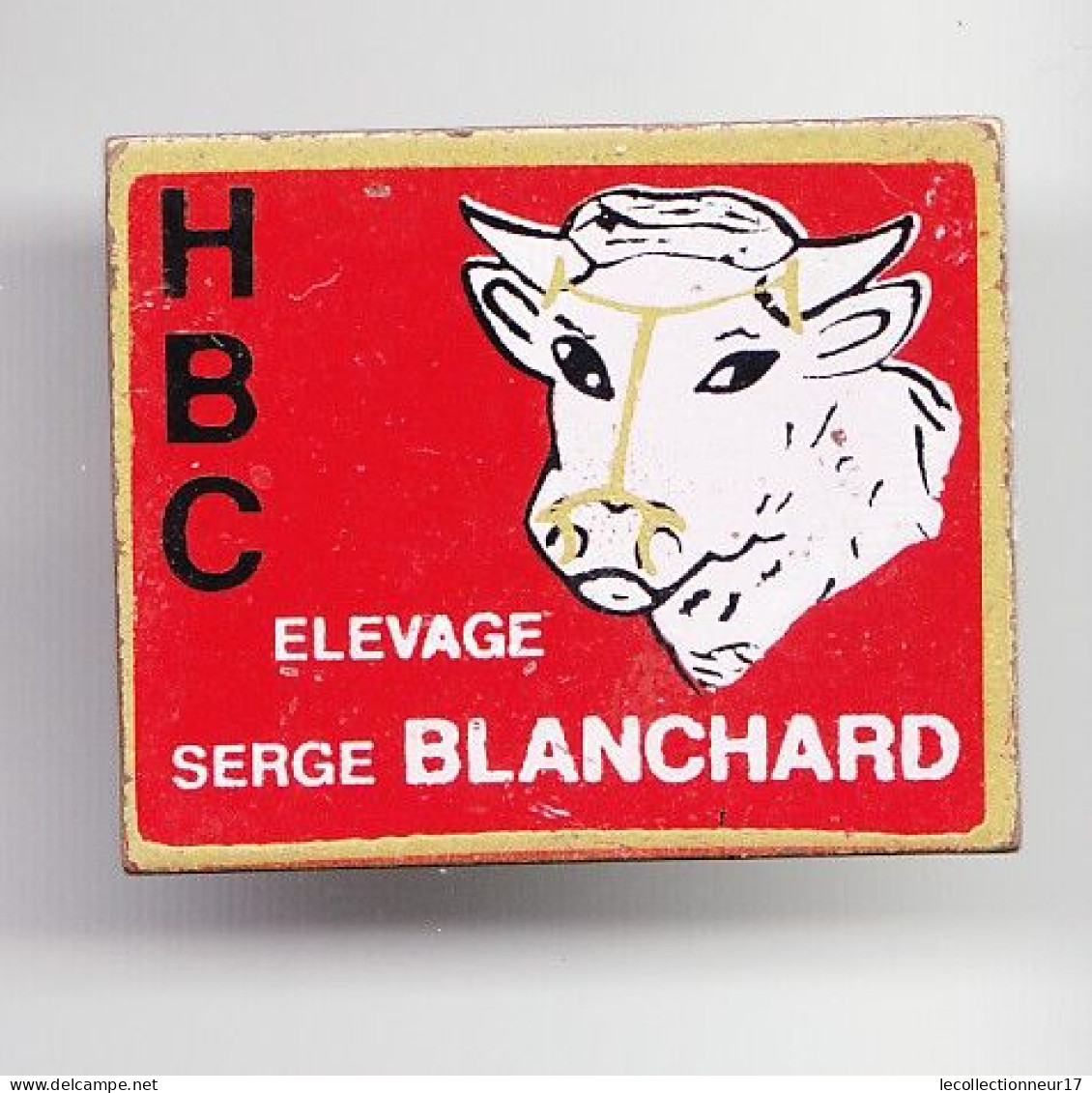 Pin's HCC Elevage Serge Blanchard Dpt 85 Boeuf Bovins Réf 3045 - Ciudades