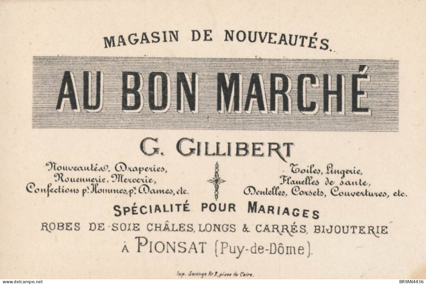 63 - PIONSAT - MAGASIN De NOUVEAUTES "AU BON MARCHE " - CARTE COMMERCIALE ANCIENNE - (8x12cm) - Sonstige & Ohne Zuordnung