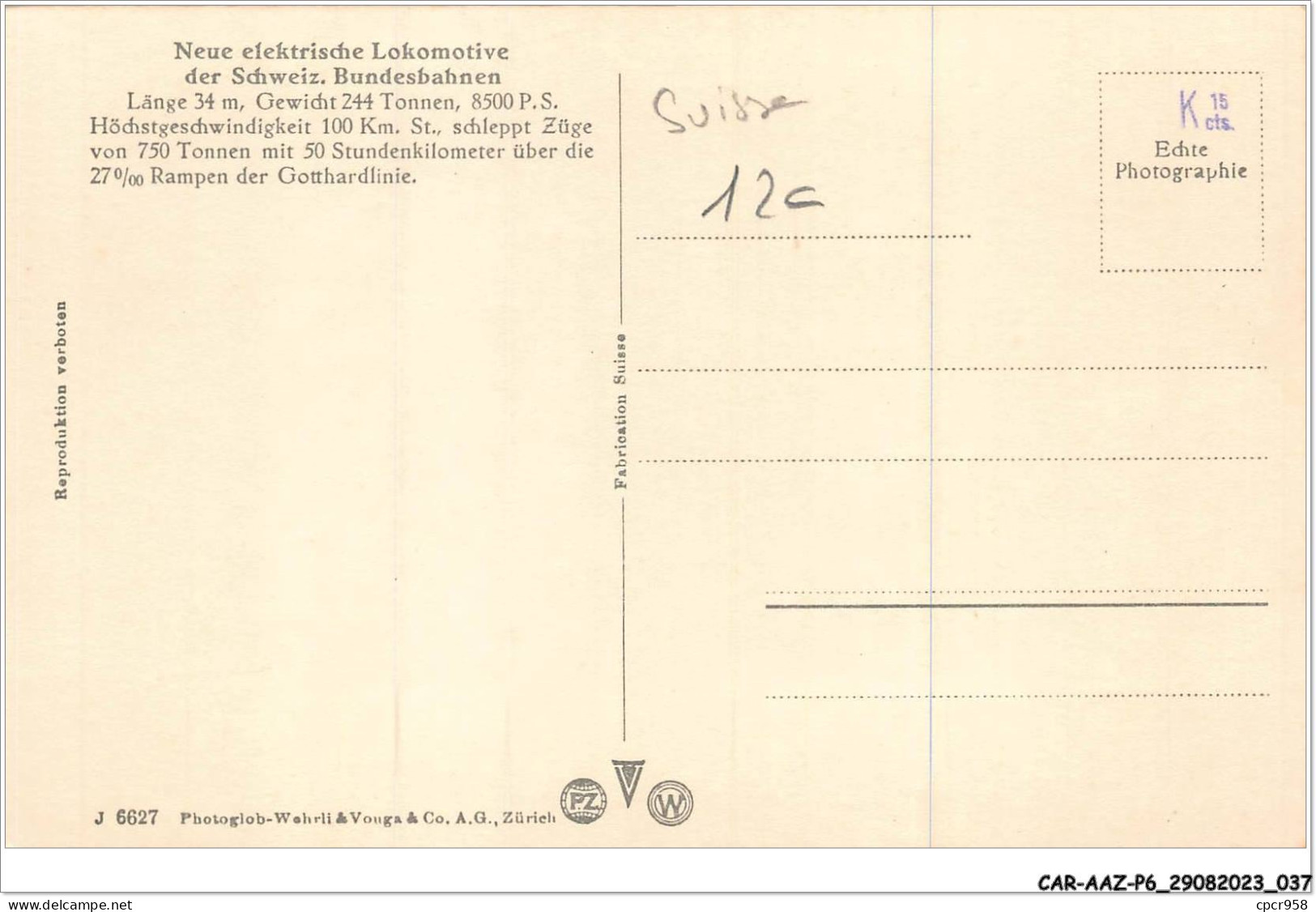 CAR-AAZP6-0425 - SUISSE - Neue Elektrische Lokomotive Der Schweiz  - Sonstige & Ohne Zuordnung