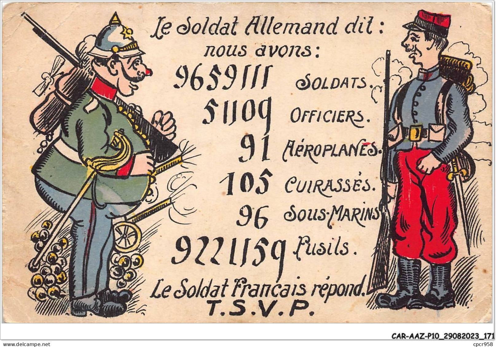 CAR-AAZP10-0805 - MILITAIRE - Le Soldat Allemand Dit Nous Avons - Le Soldat Français Repond  - Autres & Non Classés