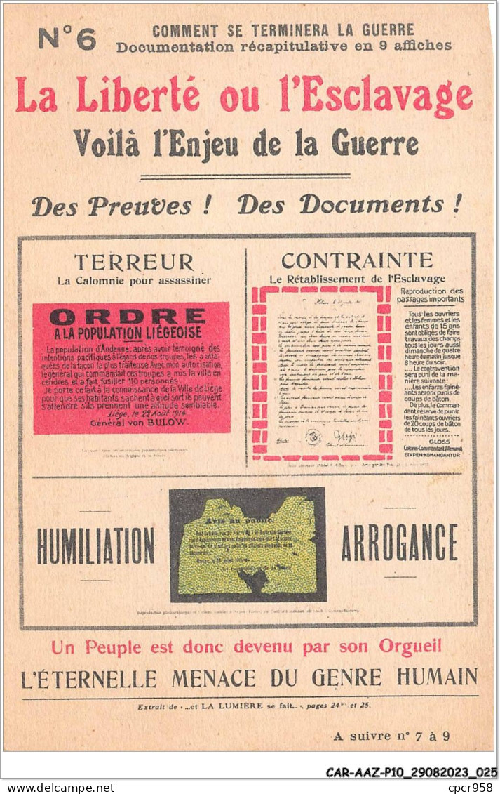 CAR-AAZP10-0732 - MILITAIRE - L'éternelle Menace Du Genre Humain - La Liberté Ou L'esclavage  - Altre Guerre