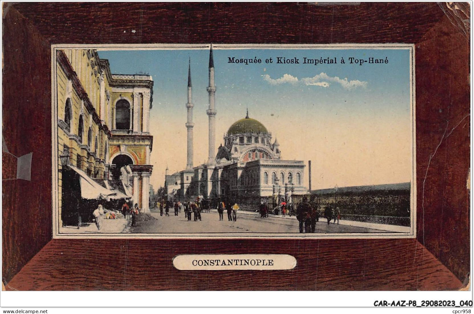 CAR-AAZP8-0587 - TURQUIE - CONSTANTINOPLE - Mosquée Et Kiosk Impérial à Top-hané - Turquie