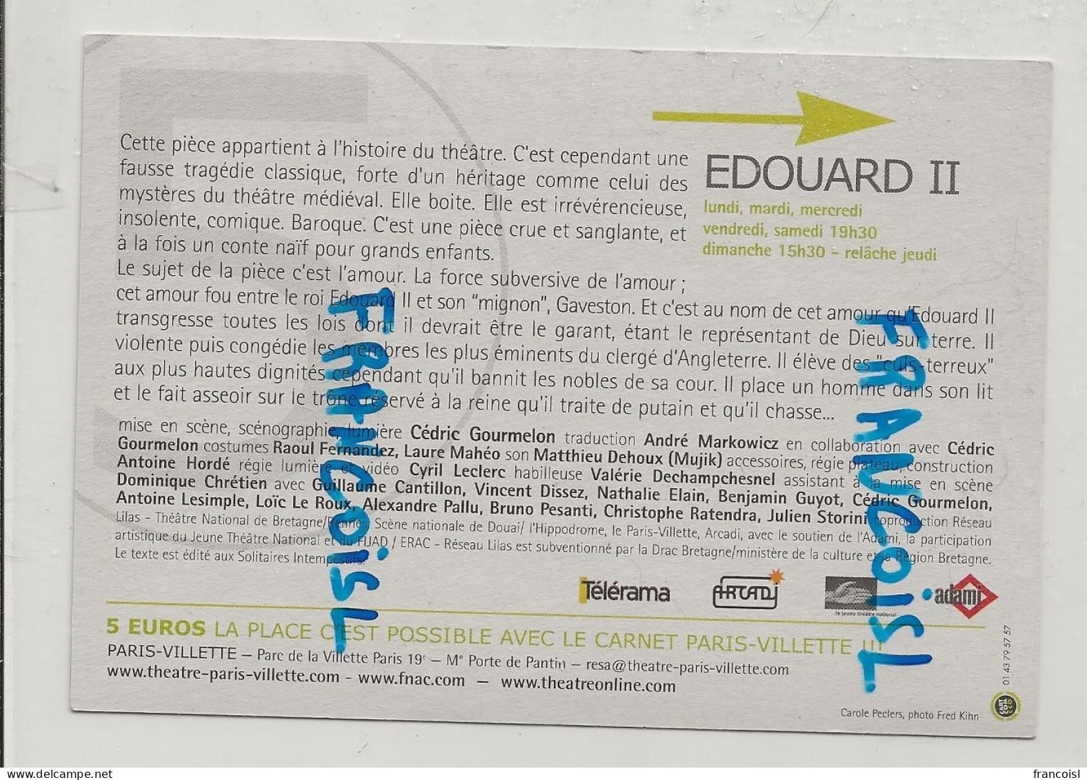 Publicité Pour La Pièce "Edouard II". Théâtre Paris Villette. 2009. Cedric Gourmelon - Theater