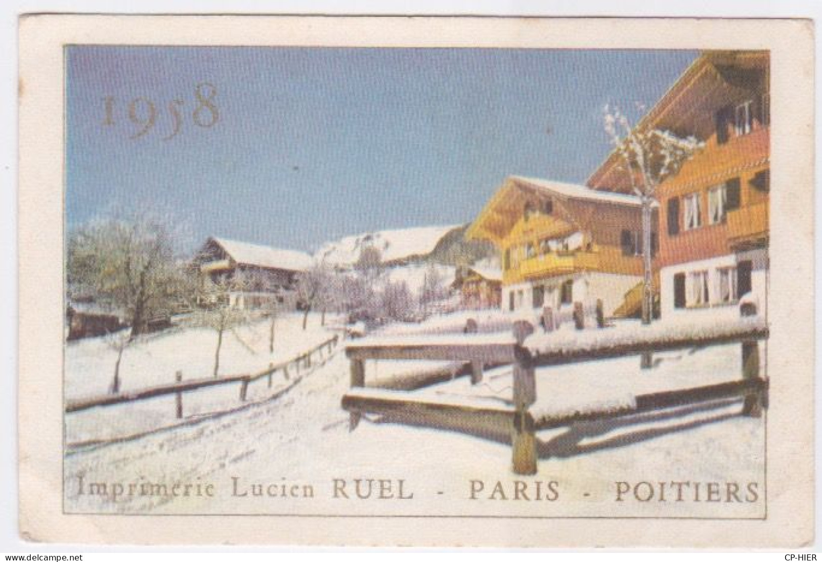 CALENDRIER PETIT FORMAT - 1958 - IMPRIMERIE LUCIEN RUEL PARIS POITIERS - Small : 1941-60