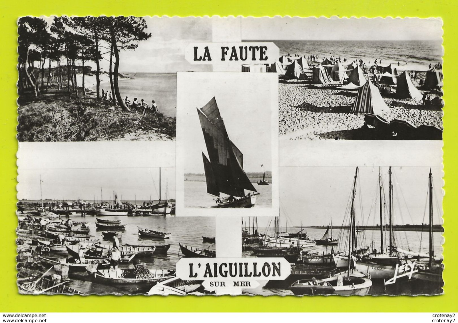 85 LA FAUTE L'AIGUILLON Vers La Tranche Sur Mer Multivues Et Voilier VOIR DOS Et Flamme En 1960 - La Tranche Sur Mer
