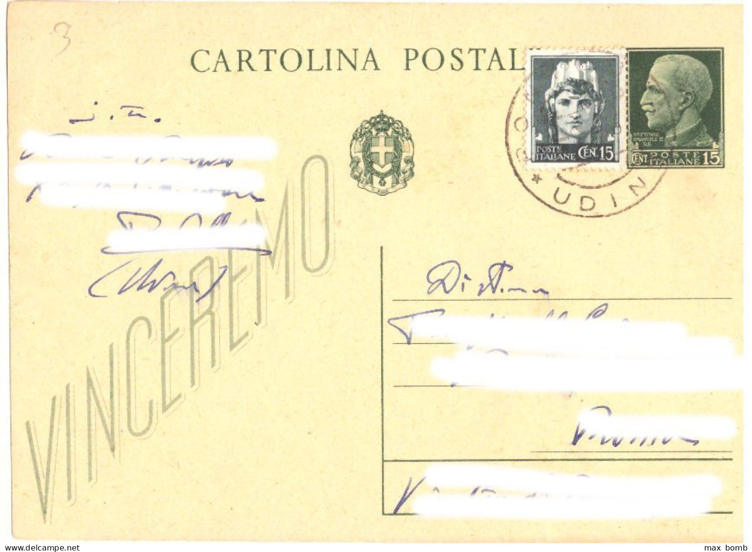 1943 CARTOLINE POSTALI CENT 15 15 + 15 E CENT 30   -  VINCEREMO - Entero Postal