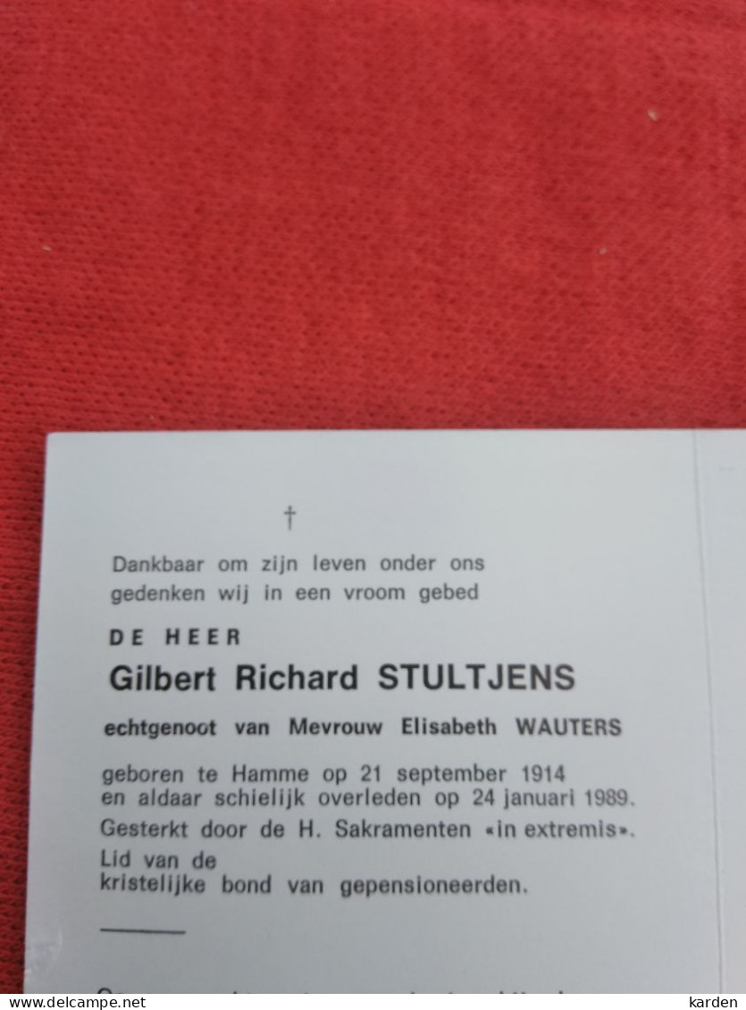 Doodsprentje Gilbert Richard Stultjens / Hamme 21/9/1914 - 24/1/1989 ( Elisabeth Wauters ) - Religión & Esoterismo