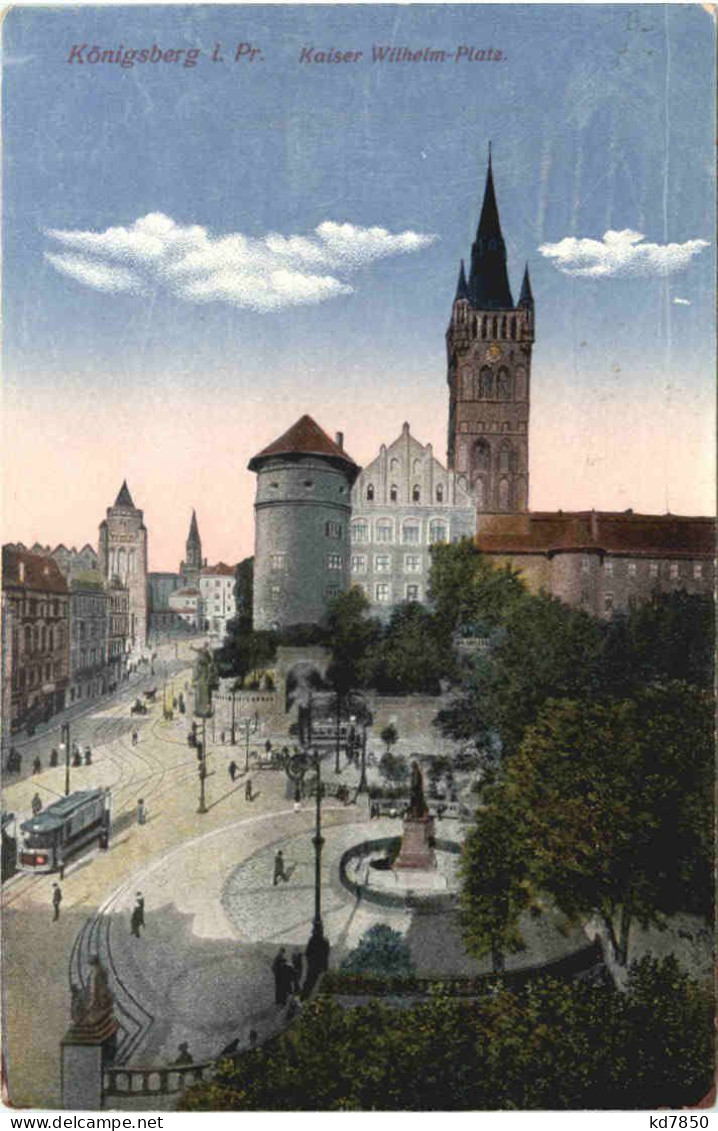 Königsberg - Kaiser-Wilhelm-Platz - Ostpreussen