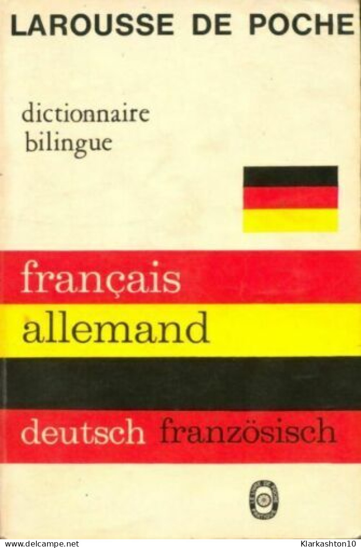 Larousse De Poche. Français-allemand [allemand-français] - Andere & Zonder Classificatie