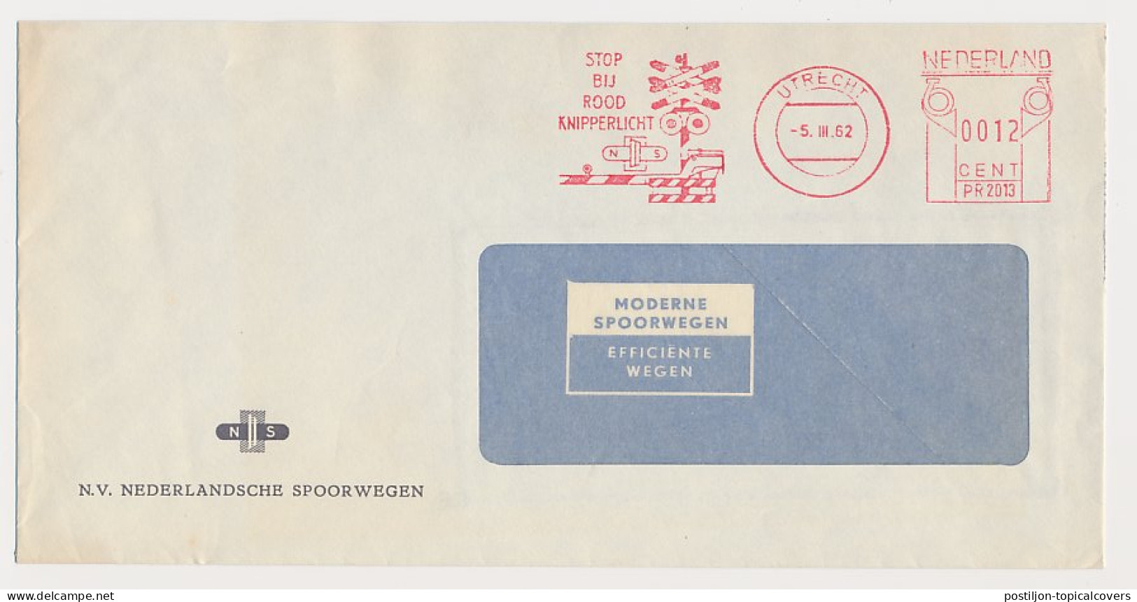 Illustrated Meter Cover Netherlands 1962 - Postalia 2013 NS - Dutch Railways - Stop At Red Flashing Light - Trains