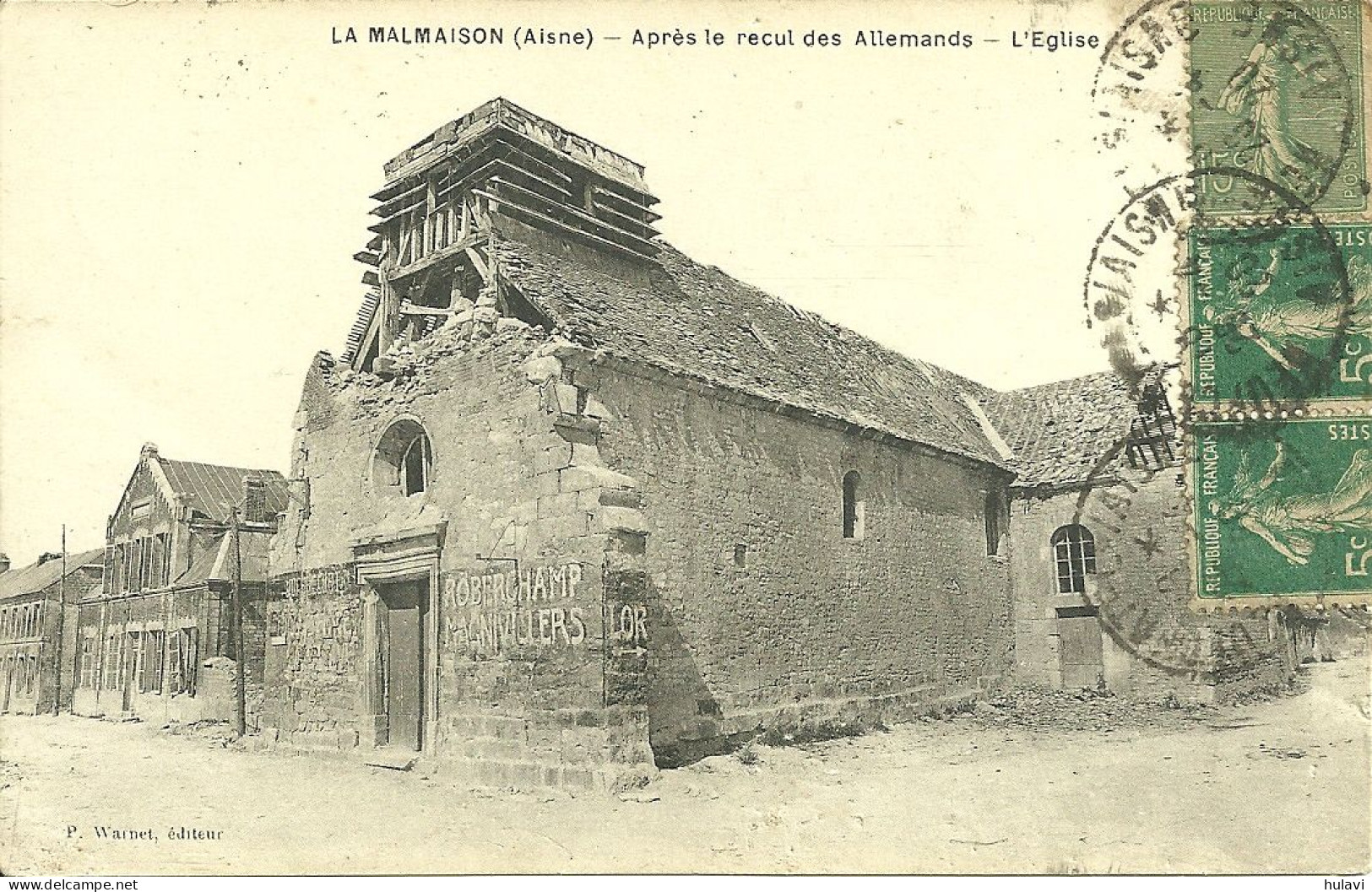 02  LA MALMAISON - APRES LE RECUL DES ALLEMANDS - L' EGLISE (ref 0002) - Autres & Non Classés