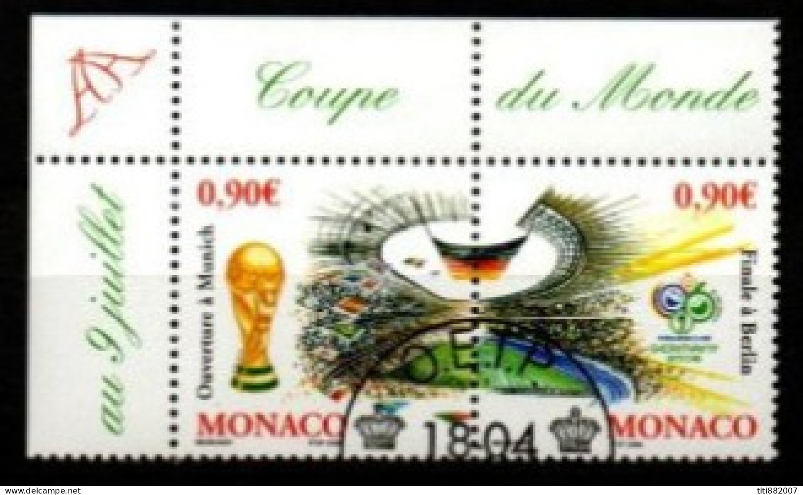 MONACO   -  2006 .  Y&T N° 2539 / 2540 Oblitérés.  Mondial De Football - Used Stamps