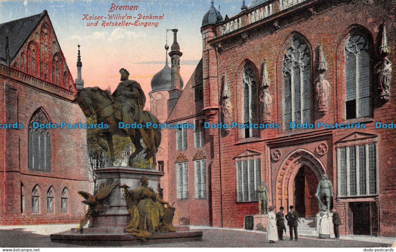 R085616 Bremen. Kaiser Wilhelm Denkmal Und Ratskeller Eingang. Trinks. No. 2 - Monde