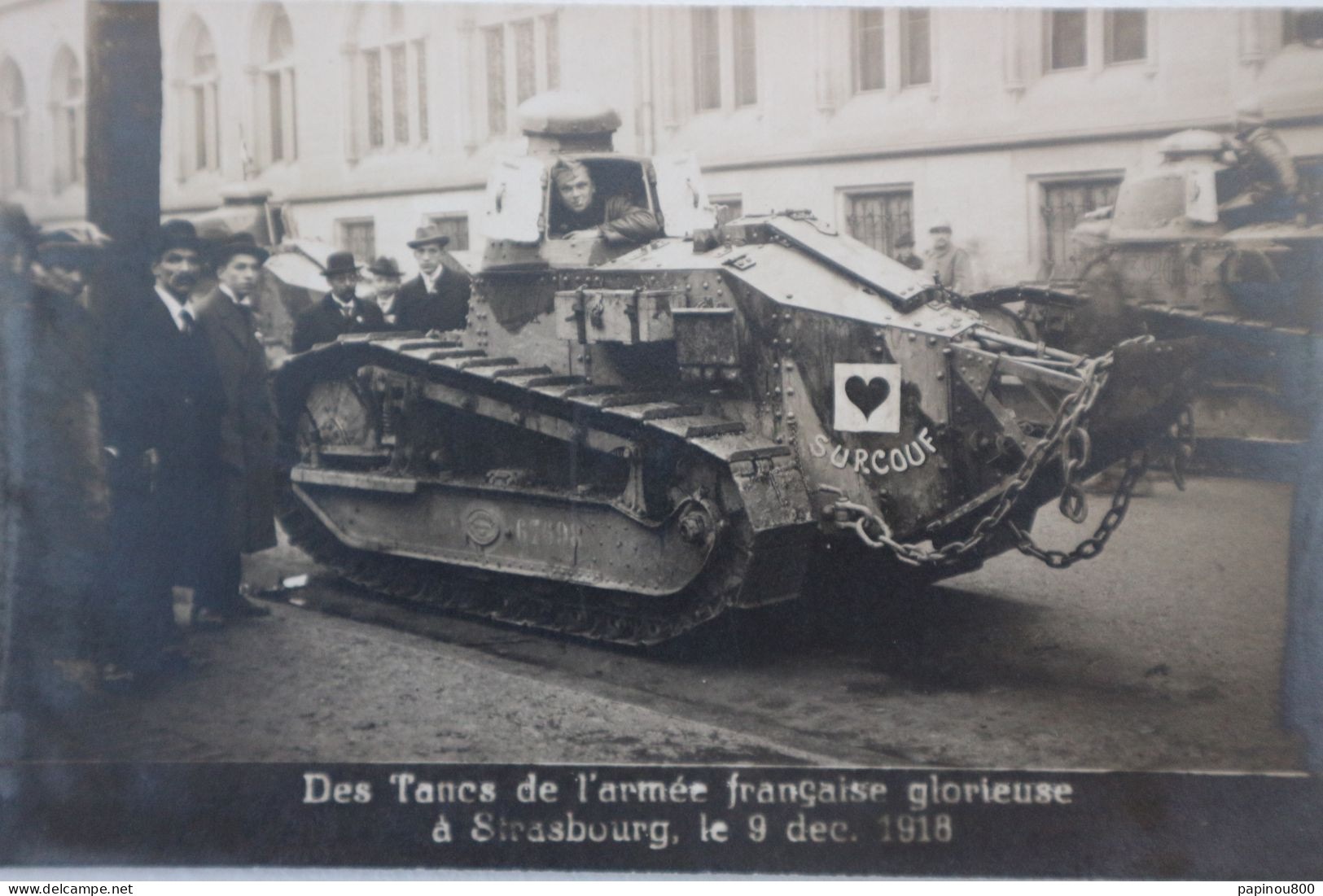 Des Tancs (Tanks) De L'armée Française Glorieuse à Strasbourg Le 9 Déc. 1918. Carte Photo - Strasbourg