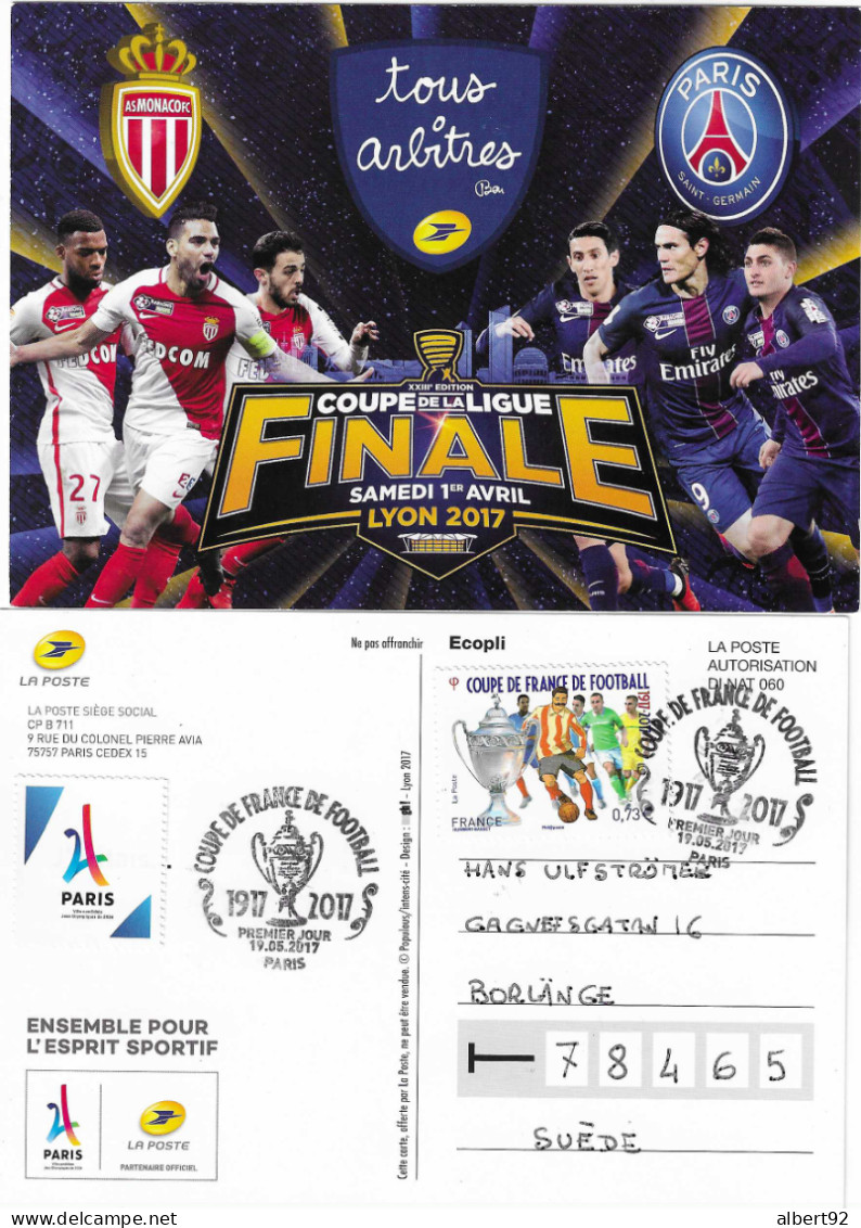 2017 Carte Entier Postal: "Finale De La Coupe De France De Football " + Soutien à Candidature Olympique De "Paris 2024" - Cartas & Documentos