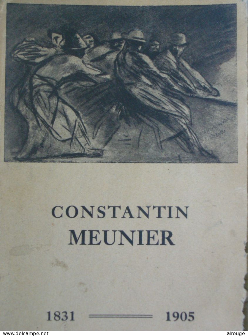 Constantin Meunier 1831-1905 Par Christian Brinton, édité En 1913, Peintre Sculpteur, Illustré - Art