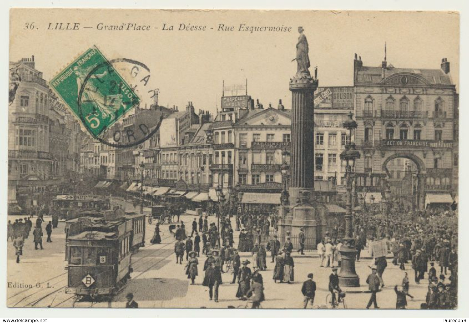 LILLE - Grand Place - La Déesse - Rue Esquermoise - Animée - Lille