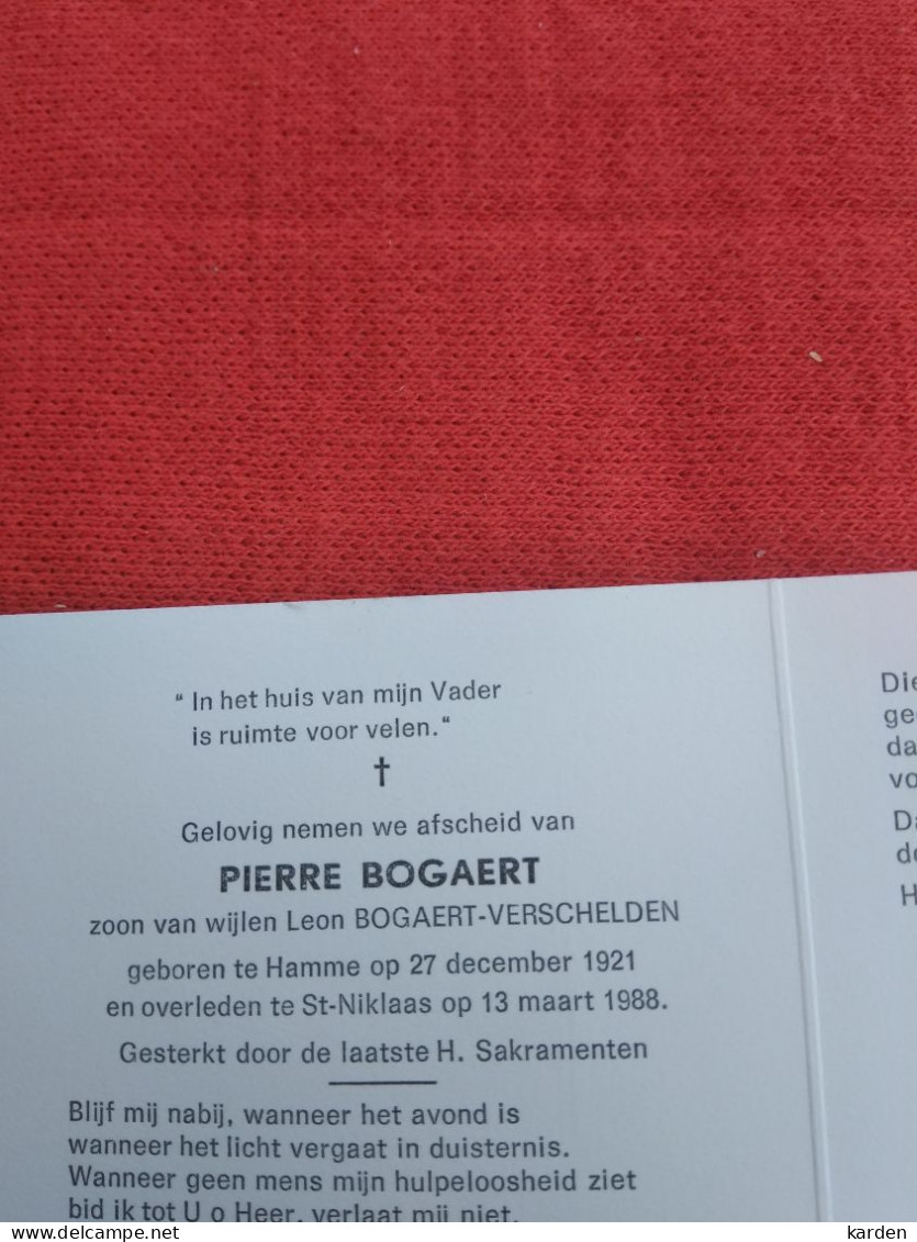 Doodsprentje Pierre Bogaert / Hamme 27/12/1921 Sint Niklaas 13/3/988 ( Z.v. Leon Bogaert - Verschelden ) - Godsdienst & Esoterisme