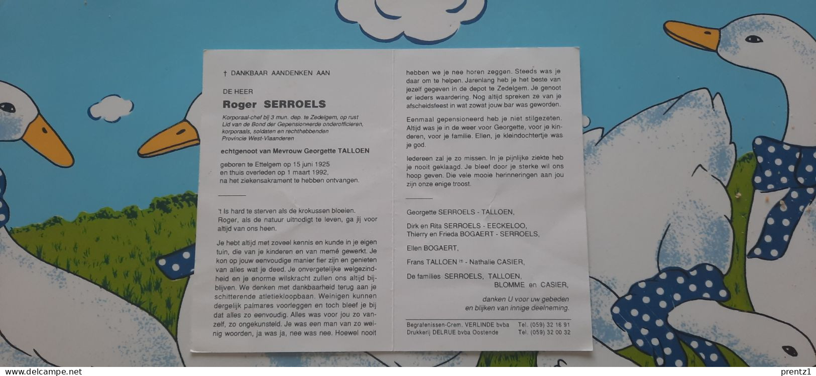 Roger Serroels Geb. Ettelgem 15/06/1925 - Getr. G. Talloen - Korporaal Chef Muntiedepot Zedelgem- Gest.1/03/1992 - Devotieprenten