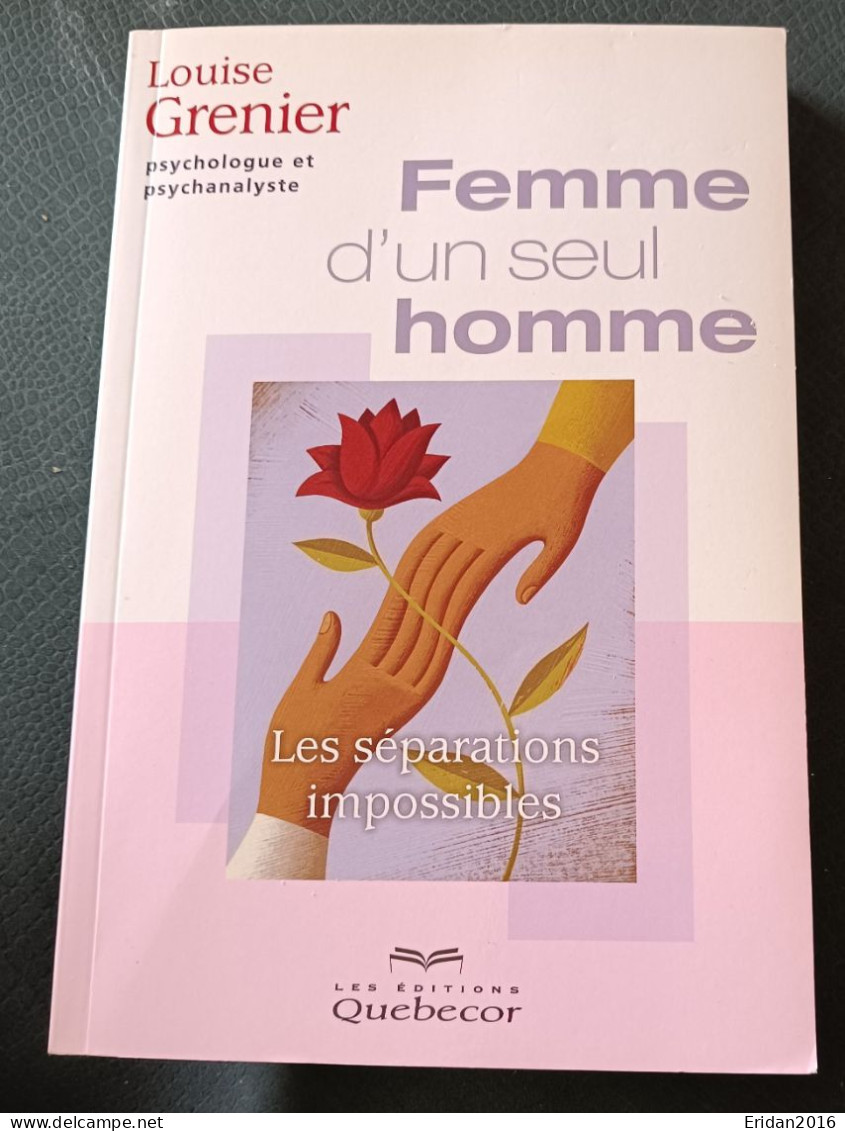 Femme D'un Seul Homme : Les Séparations Impossibles : Louise Grenier : GRAND FORMAT - Psicologia/Filosofia