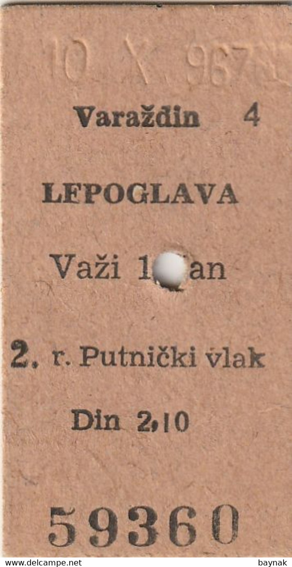 CROATIA  --  LOT  --    2 X OLD RAILWAY TICKET  --  VARAZDIN  -  LEPOGLAVA   --  1967 - Europa